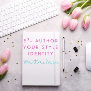 E³ author your style identity